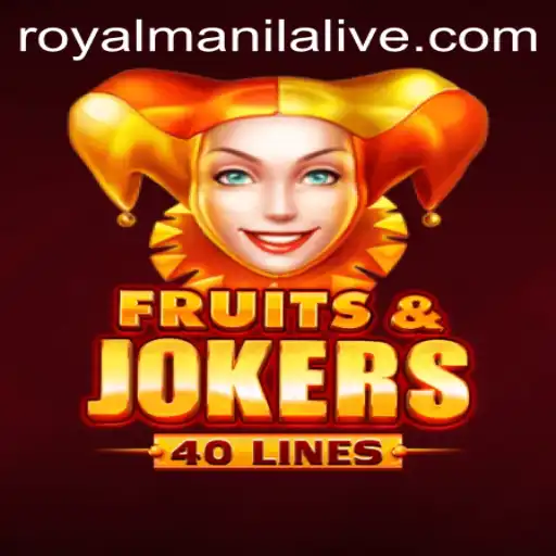 Experience the Thrill of FruitsAndJokers40 with ROYALMANILA