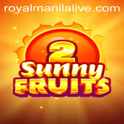 Exploring the Vibrant World of SunnyFruits2 with ROYALMANILA